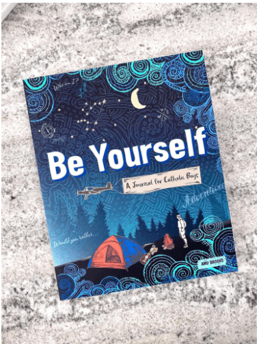 Picture of the front of Be Yourself: a Journal for Catholic Boys
