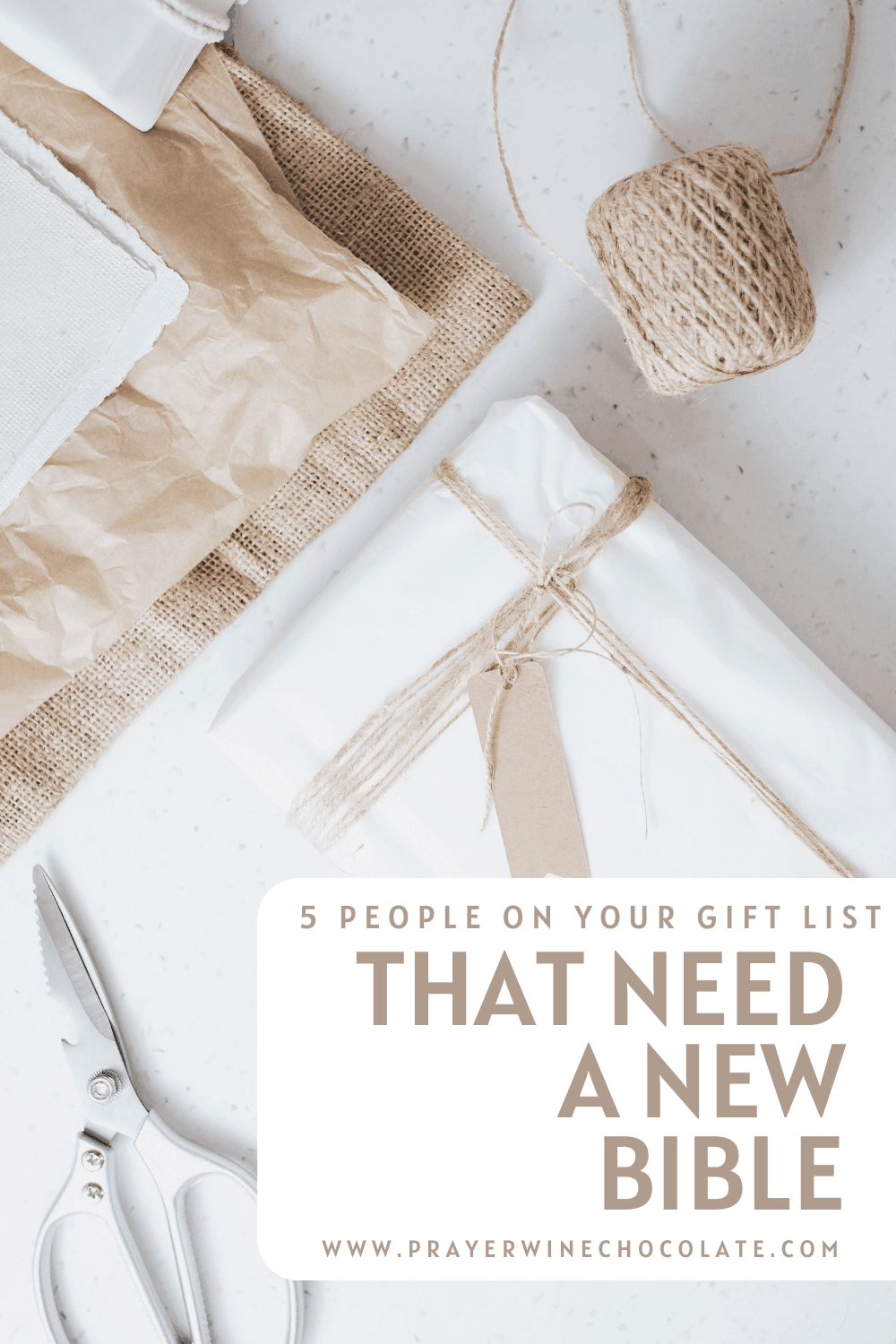 gift wrapping with title of post 5 People on Your Gift List that need a New Bible